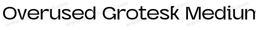 Overused Grotesk Medium字体转换